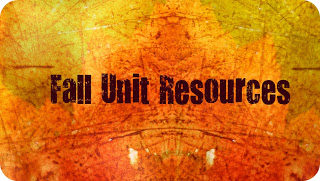 Fall Unit Resources