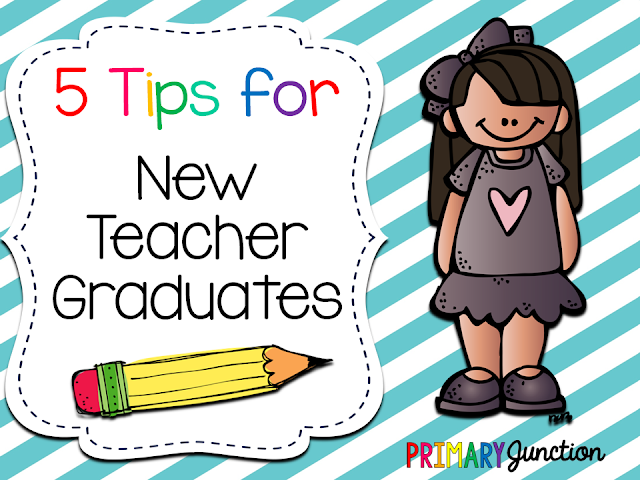 5 Tips for New Teacher Graduates