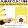 August September Back to School Math Facts Clip Cards Addition and Subtraction Within 10 Math Center