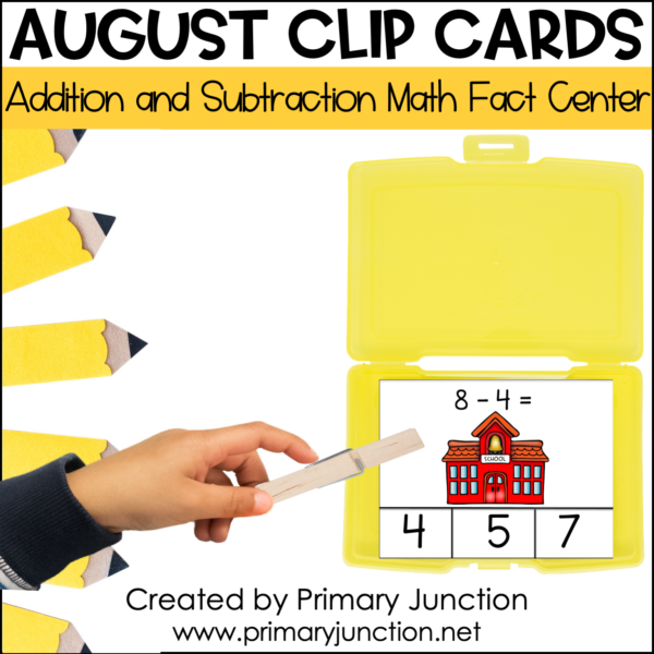 August September Back to School Math Facts Clip Cards Addition and Subtraction Within 10 Math Center