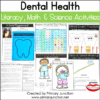 Dental Health Literacy, Math, and Science Activities
