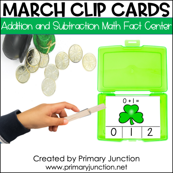 March Math Facts Clip Cards Addition and Subtraction Within 10 Math Fact Center